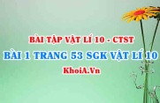 Bài 1 trang 53 SGK Vật lí 10 Chân trời sáng tạo